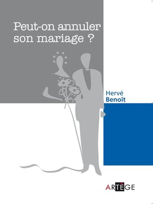 cover image of Peut-on annuler son mariage ?